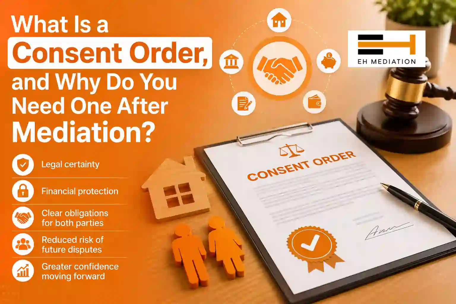 What Is a Consent Order, and Why Do You Need One After Mediation Canvey Island?